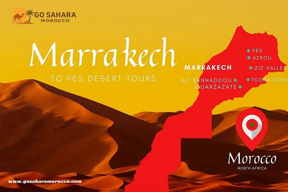 Marrakech to Fes Desert Tours