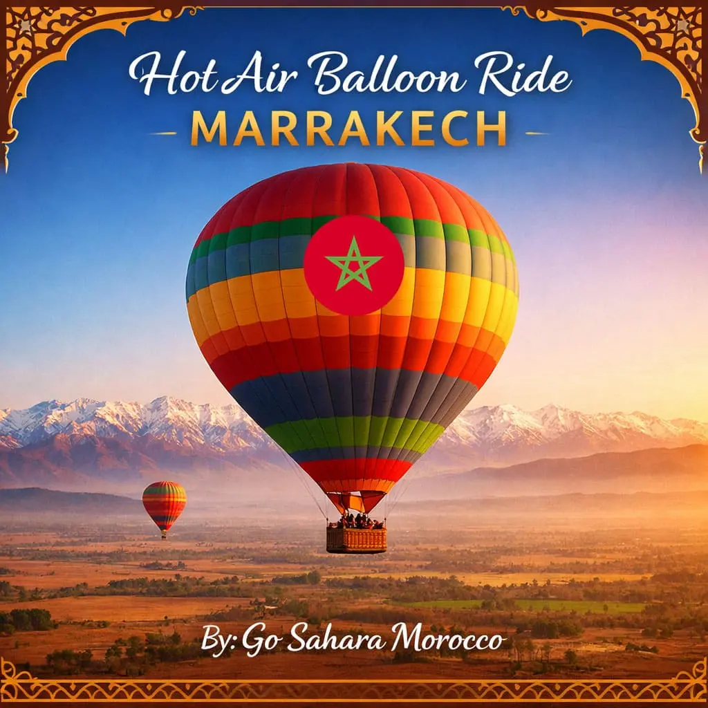 Hot Air Balloon Rides Marrakech