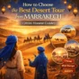 3-Day Marrakech to Fes Desert Tour – Complet Guide 2026