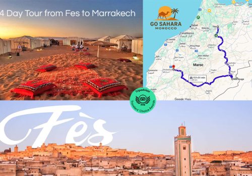 4 Day desrt tour from fes to Marrakech